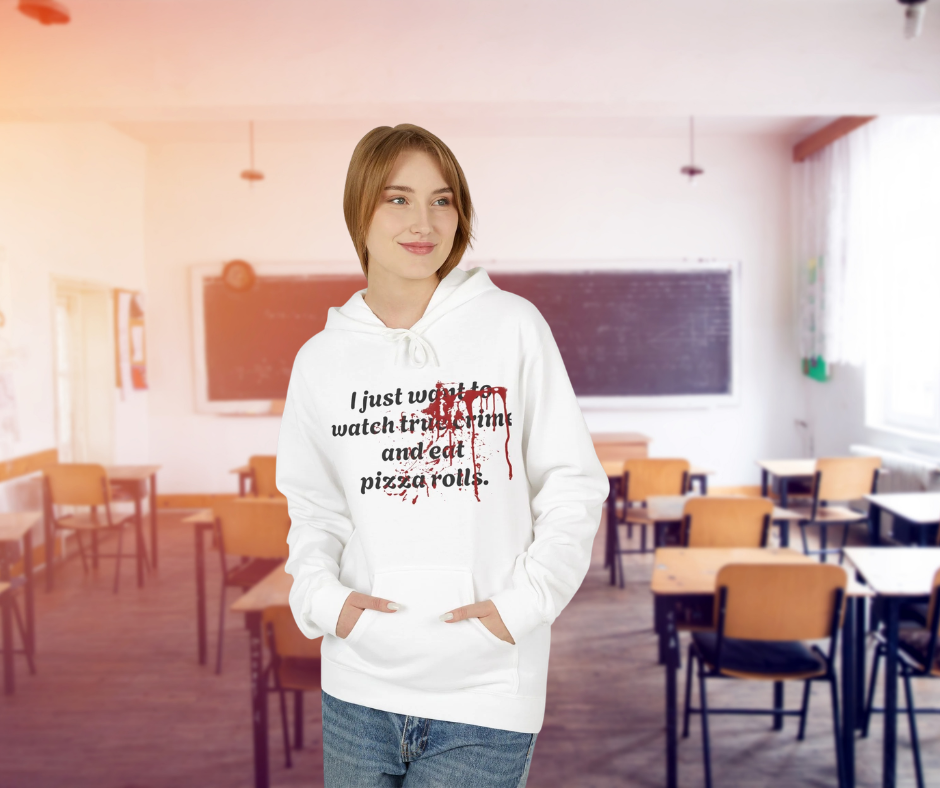 True Crime & Pizza Rolls Hoodie