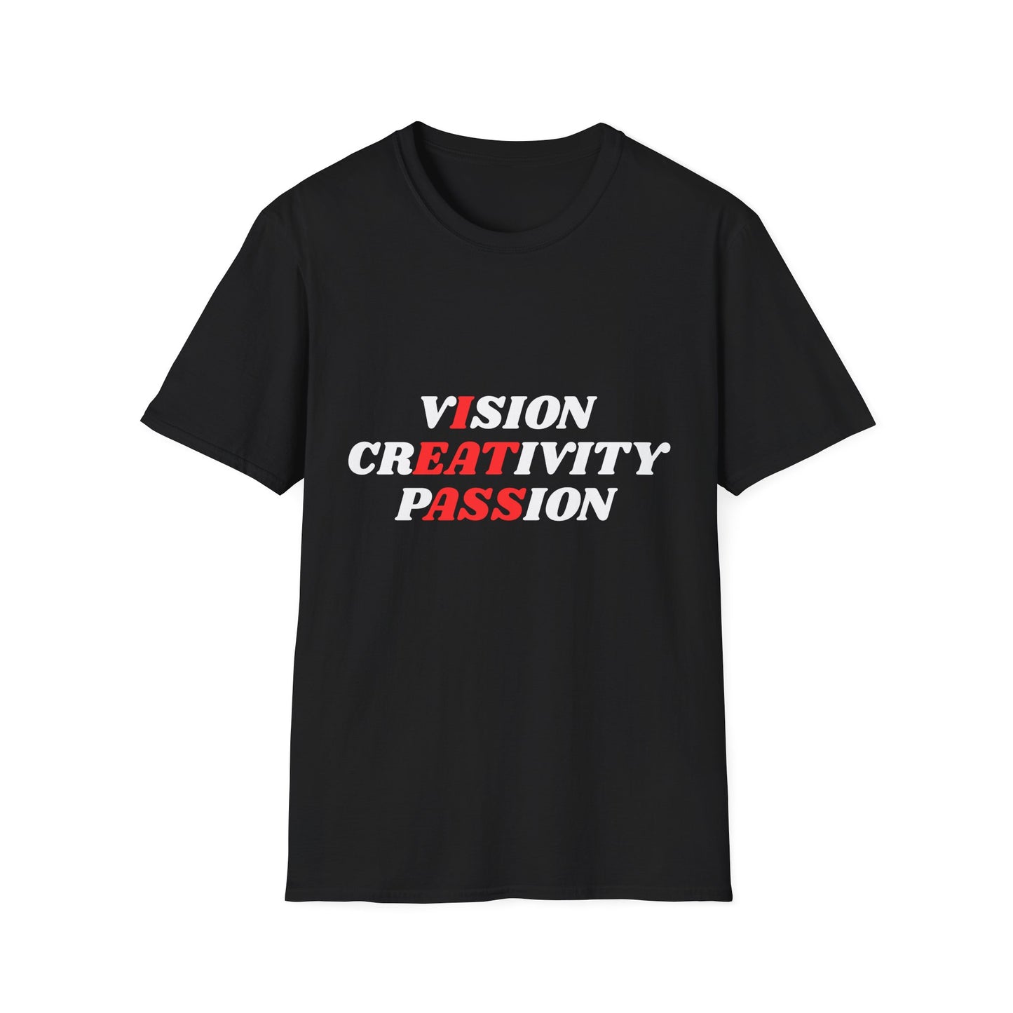 vIsion, crEATivity, pASSion T-Shirt