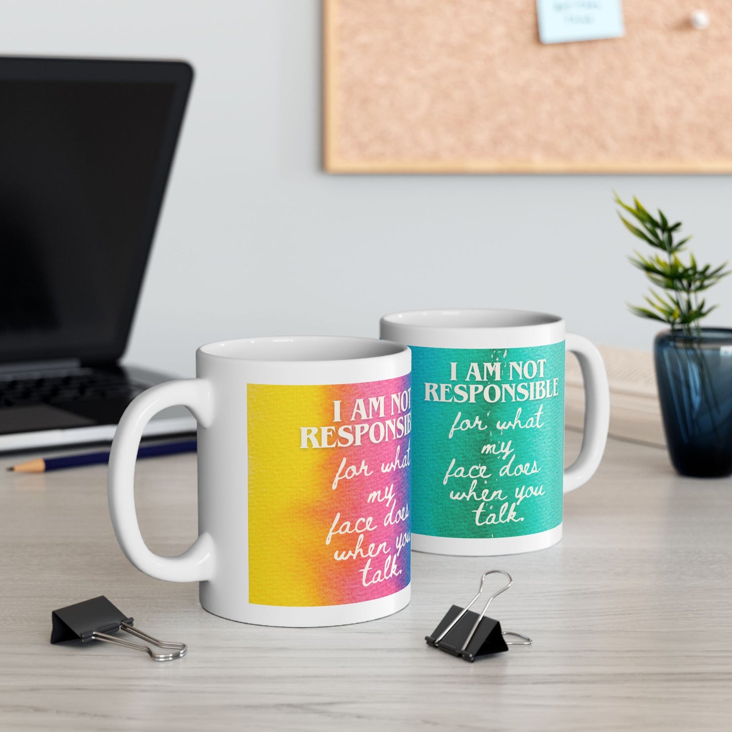 Not Responsible For My Face Mug