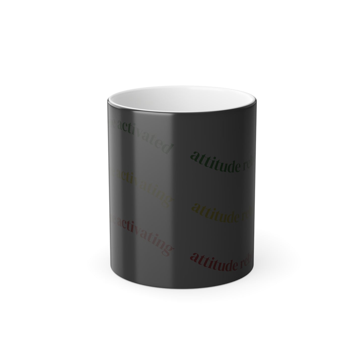 Attitude Reactivating Color Changing Mug