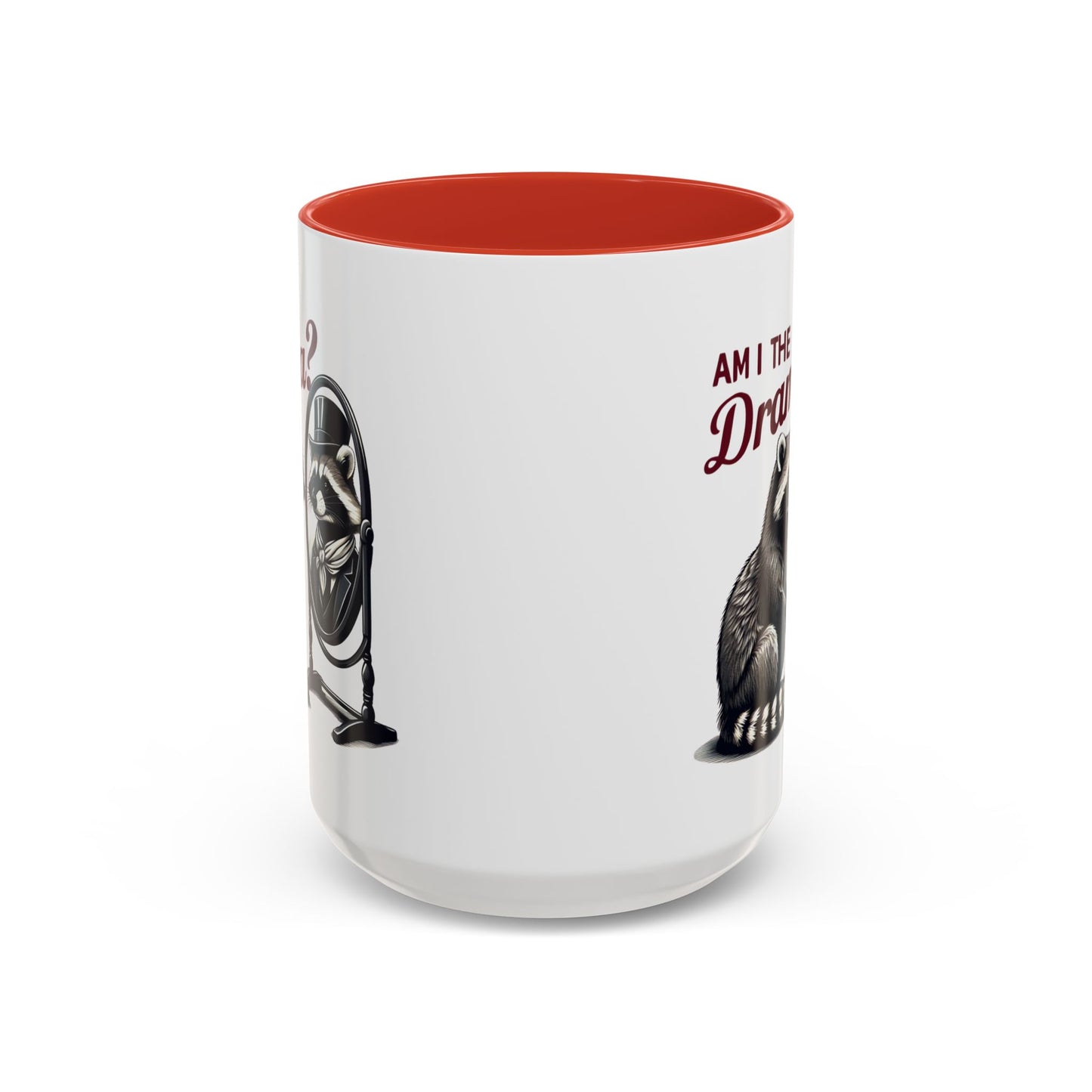 Raccoon 'Am I the Drama?' Accent Coffee Mug — 11/15oz Ceramic