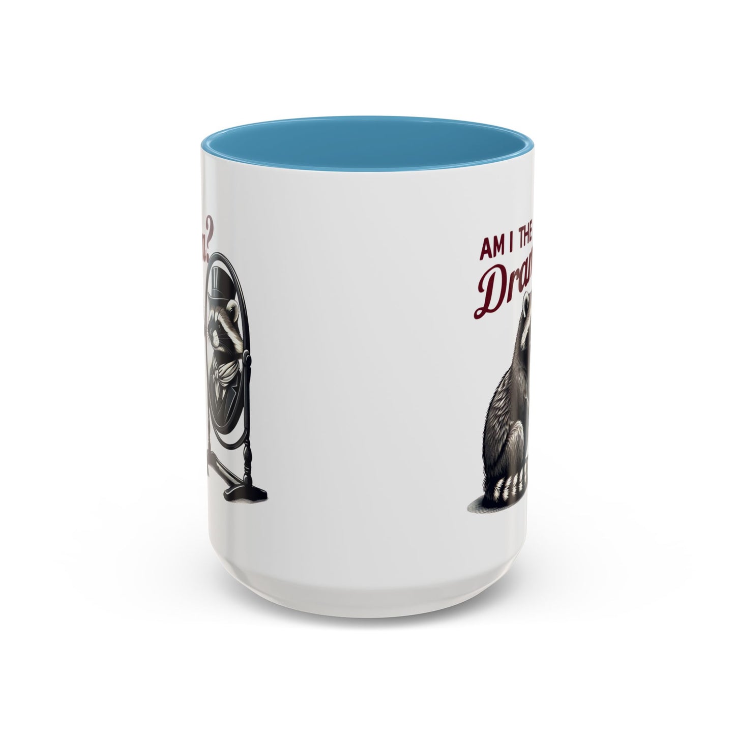 Raccoon 'Am I the Drama?' Accent Coffee Mug — 11/15oz Ceramic