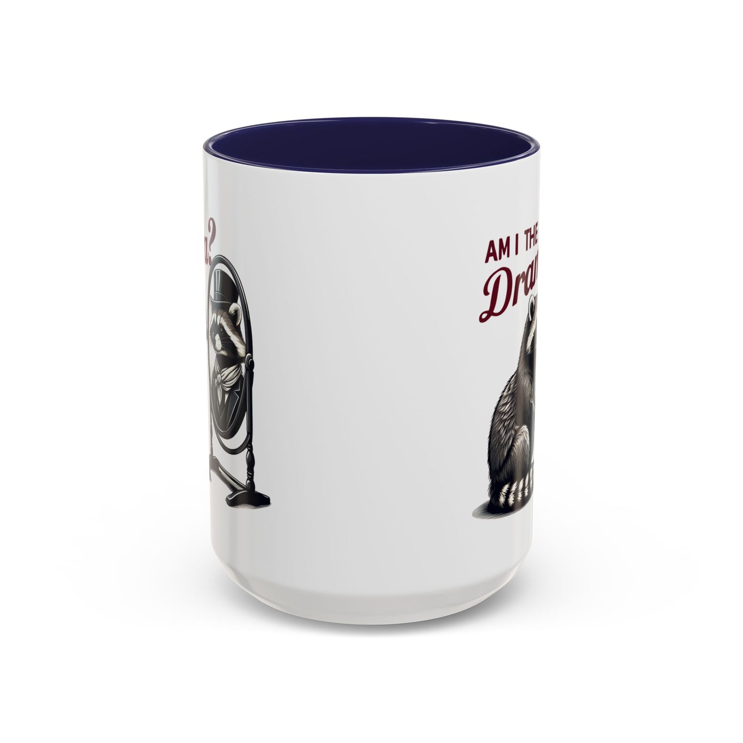 Raccoon 'Am I the Drama?' Accent Coffee Mug — 11/15oz Ceramic