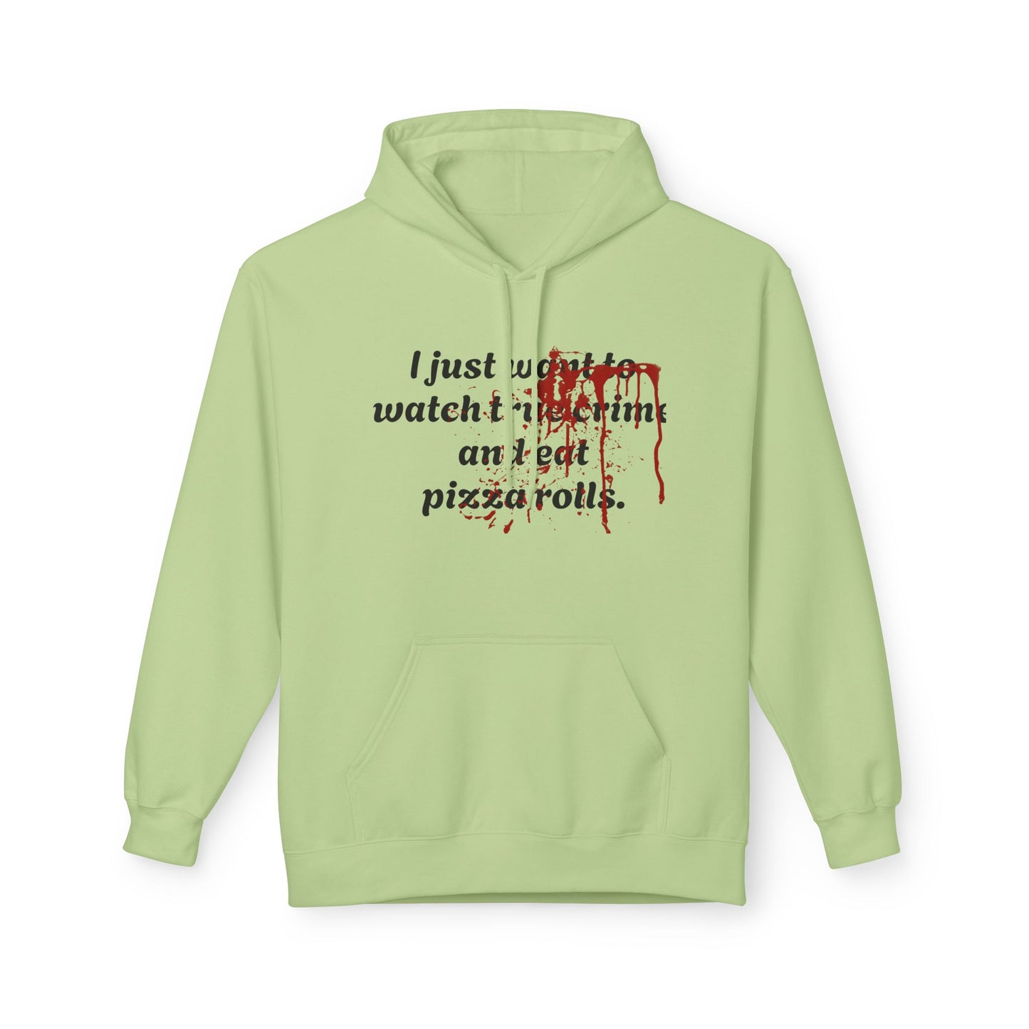 True Crime & Pizza Rolls Hoodie