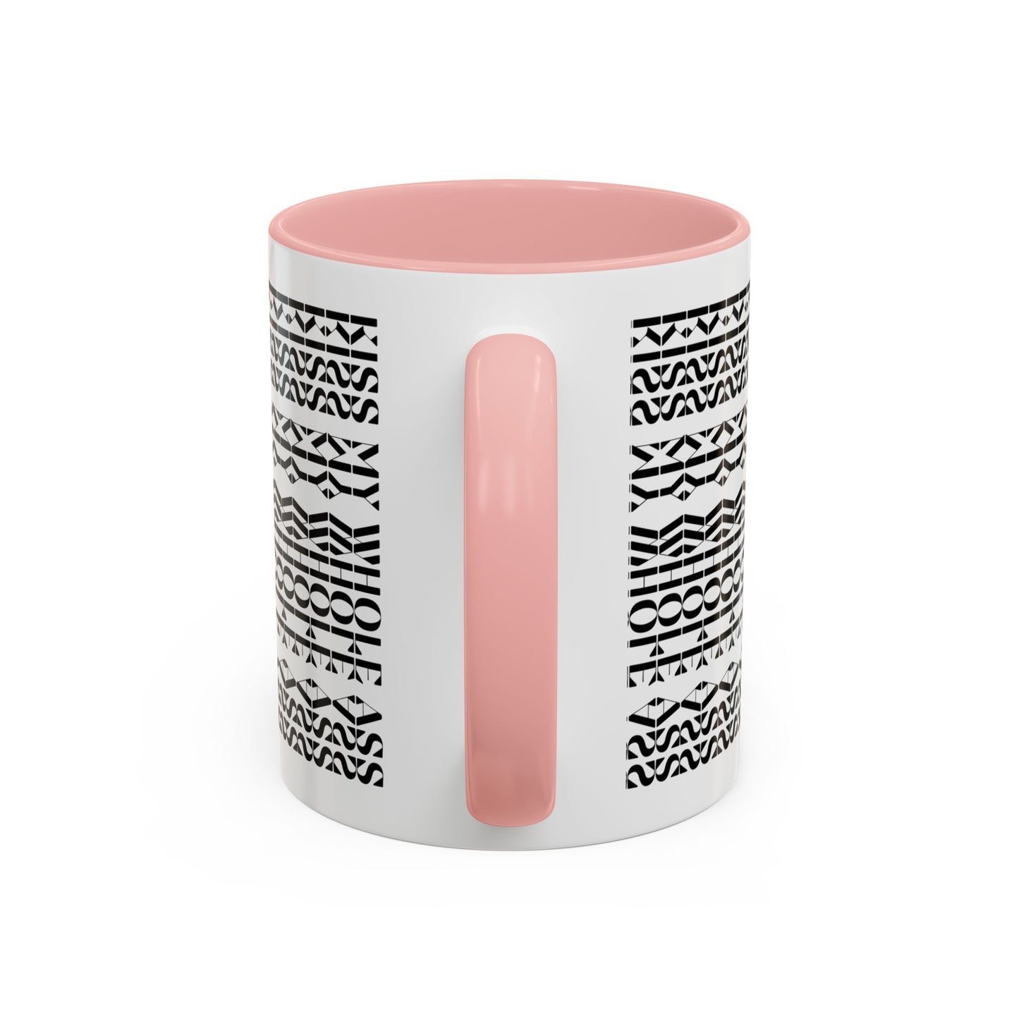 Kiss My Whole Ass Hidden Message Mug