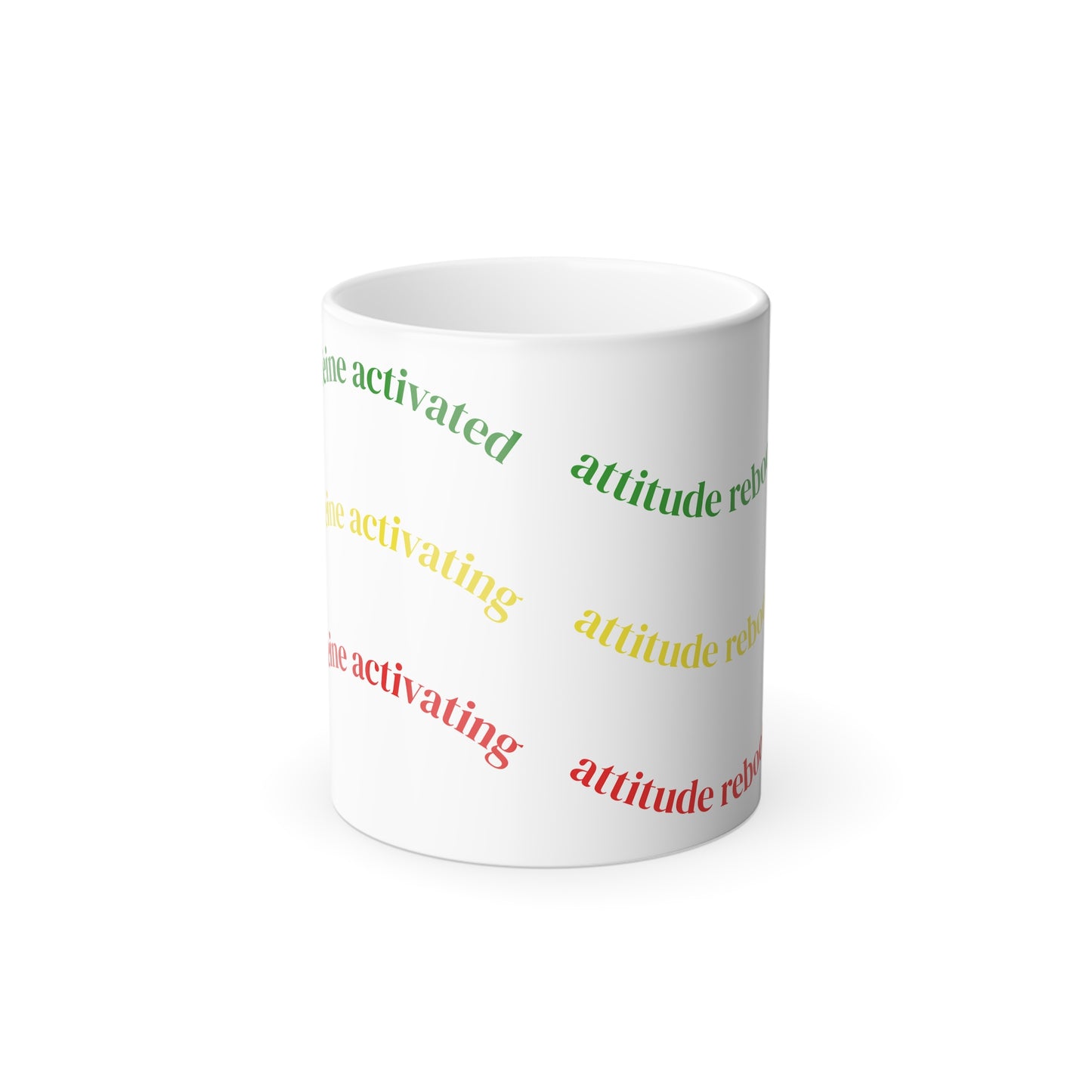 Attitude Reactivating Color Changing Mug